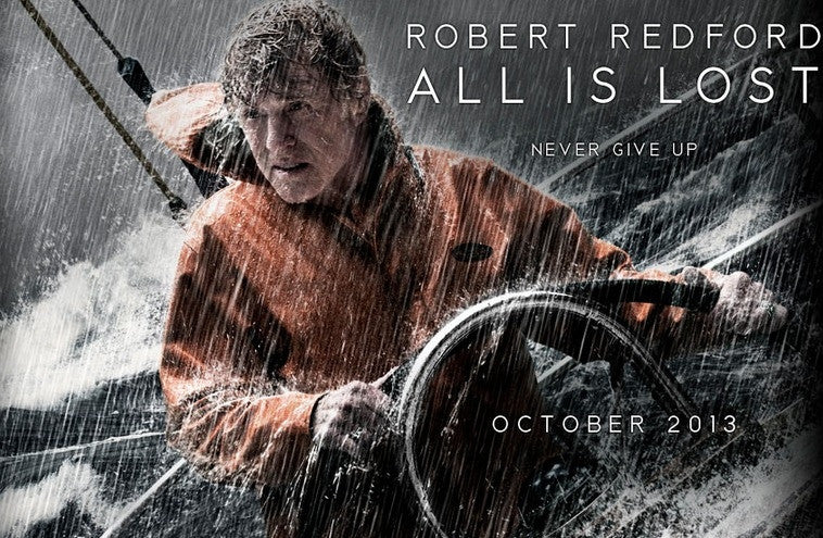 Ambient Lounge Movie Review. ALL IS LOST w/ Robert Redford